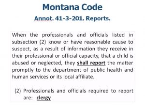 Montana Code 41-3-201 Requiring Elders to Report Child Abuse